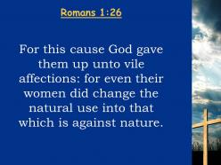 0514 romans 126 because of this god gave them powerpoint church sermon