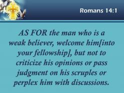 0514 romans 141 accept those whose faith is weak powerpoint church sermon