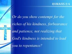 0514 romans 24 god kindness is intended powerpoint church sermon
