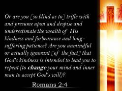 0514 romans 24 god kindness is intended to lead powerpoint church sermon
