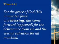 0514 titus 211 god has appeared that offers salvation powerpoint church sermon