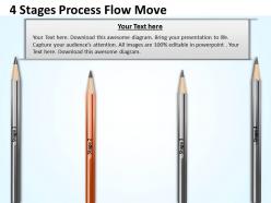 0620 project management 4 stages process flow move powerpoint templates ppt backgrounds for slides