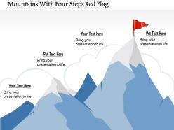 0914 business plan mountains with four steps red flag powerpoint template