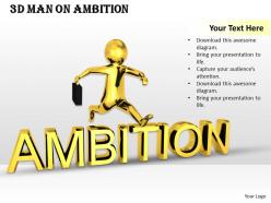 1013 3d man on ambition ppt graphics icons powerpoint