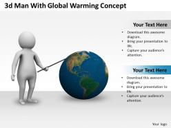 1013 3d man with global warming concept ppt graphics icons powerpoint