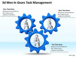 1013 3d men in gears task management ppt graphics icons powerpoint