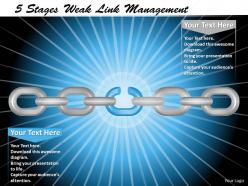 1013 Busines Ppt diagram 5 Stages Weak LinK Process Management Powerpoint Template