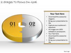 1013 business ppt diagram 2 stages to focus on goal powerpoint template