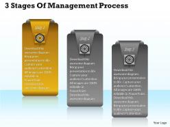 1013 business ppt diagram 3 stages of management process powerpoint template