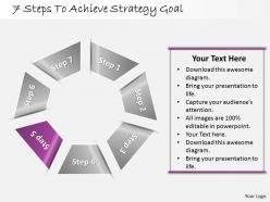 1013 business ppt diagram 7 steps to achieve strategy goal powerpoint template