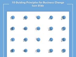 10 guiding principles for business change icon slide goal ppt powerpoint presentation file