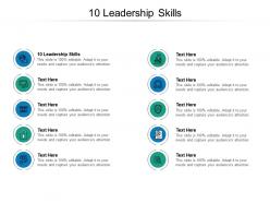 10 leadership skills ppt powerpoint presentation ideas layout cpb