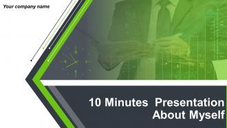 10_minutes_presentation_about_myself_powerpoint_presentation_slides_Slide01