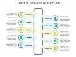 10 point of confluence workflow slide infographic template