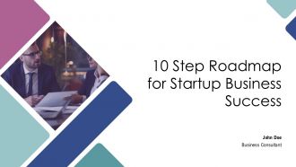 10 Step Roadmap For Startup Business Success PPT Template AT 10 Step Roadmap For Startup Business Success PPT Template AT