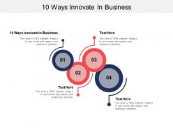 10 ways innovate in business ppt powerpoint presentation infographics master slide cpb