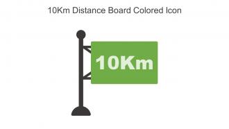 10km Distance Board Colored Icon In Powerpoint Pptx Png And Editable Eps Format