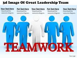 1113 3d Image Of Great Leadership Team Ppt Graphics Icons Powerpoint