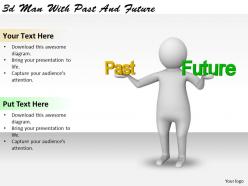 1113 3d man with past and future ppt graphics icons powerpoint