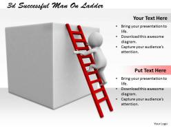 1113 3d successful man on ladder ppt graphics icons powerpoint