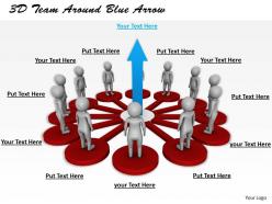 1113 3d team around blue arrow ppt graphics icons powerpoint