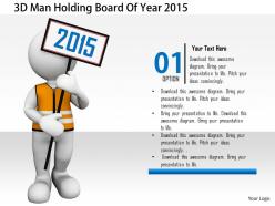 1114 3d man holding board of year 2015 image graphics for powerpoint
