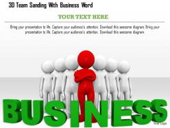 1114 3d team standing with business word image graphics for powerpoint