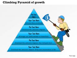 1114 Climbing Pyramid Of Growth Powerpoint Presentation