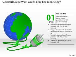 1114 colorful globe with green plug for technology powerpoint template