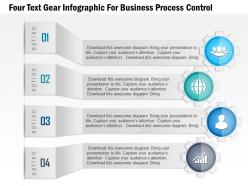 1114 Four Text Gear Infographic For Business Process Control PowerPoint Template