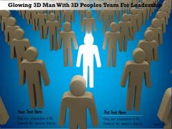 1114 glowing 3d man with 3d peoples team for leadership ppt graphics icons