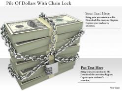 1114 pile of dollars with chain lock image graphics for powerpoint