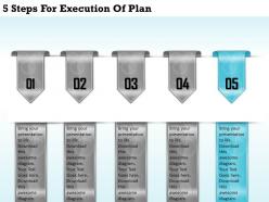 1213 business ppt diagram 5 steps for execution of plan powerpoint template