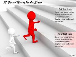 1813 3d person moving up on stairs ppt graphics icons powerpoint