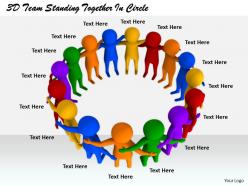 1813 3D Team Standing Together In Circle Ppt Graphics Icons Powerpoint
