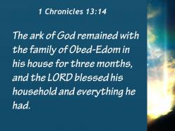 1 chronicles 13 14 the lord blessed his household powerpoint church sermon