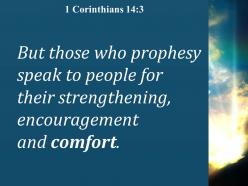 1 corinthians 14 3 their strengthening encouragement and comfort powerpoint church sermon