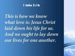 1 john 3 16 lay down our lives powerpoint church sermon