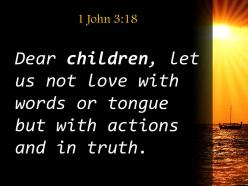 1 john 3 18 let us not love with words powerpoint church sermon