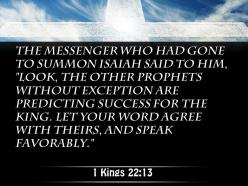 1 kings 22 13 without exception are predicting success powerpoint church sermon