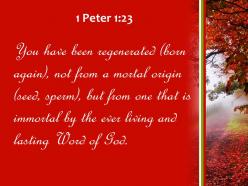 1 peter 1 23 the living and enduring word powerpoint church sermon