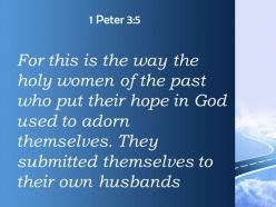 1 peter 3 5 they submitted themselves to their own powerpoint church sermon