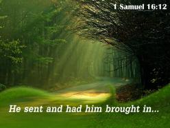 1 samuel 16 12 he sent and had him powerpoint church sermon
