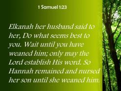 1 samuel 1 23 she had weaned him powerpoint church sermon
