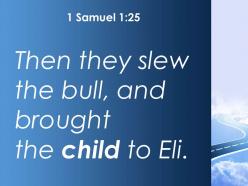 1 samuel 1 25 the bull had been sacrificed powerpoint church sermon