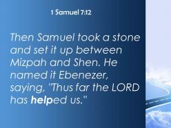1 samuel 7 12 the lord has helped us powerpoint church sermon