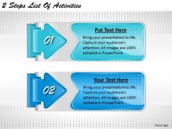 2013 Business Ppt Diagram 2 Steps List Of Activities Powerpoint Template