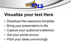 2013 forth coming year shwing profits in business powerpoint templates ppt themes and graphics