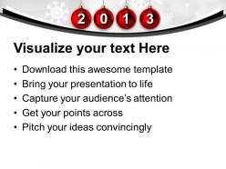 2013 with christmas balls new year powerpoint templates ppt backgrounds for slides 0113