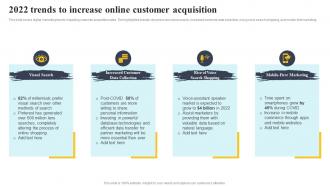 2022 Trends To Increase Online Customer Acquisition Complete Guide To Customer Acquisition